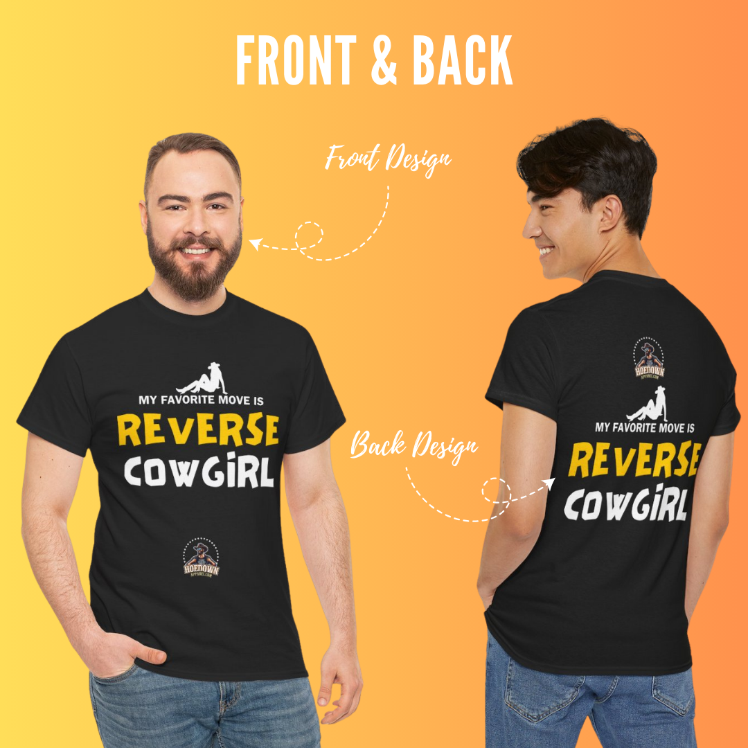 My Favorite Move Is Reverse Cowgirl| Cotton Shirt