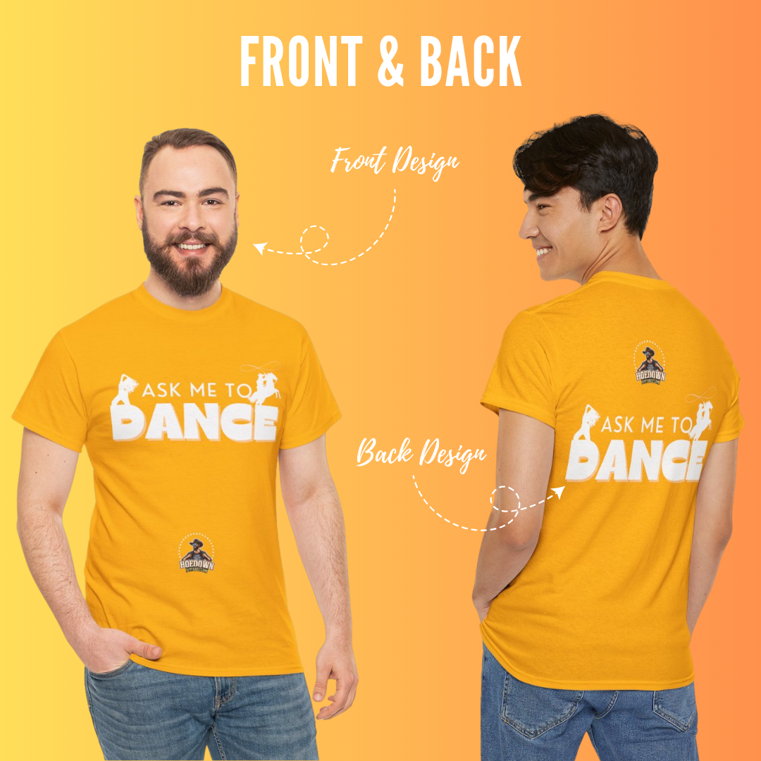 Ask Me to Dance| Anti-Sweat Shirt