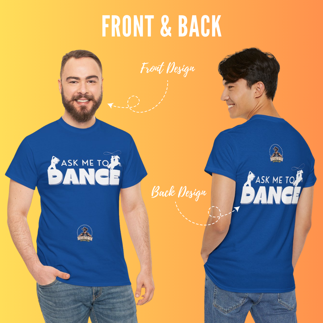 Ask Me to Dance| Anti-Sweat Shirt