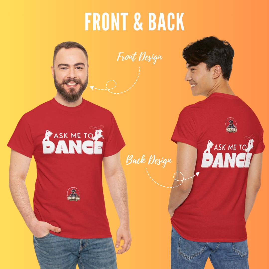 Ask Me to Dance| Anti-Sweat Shirt