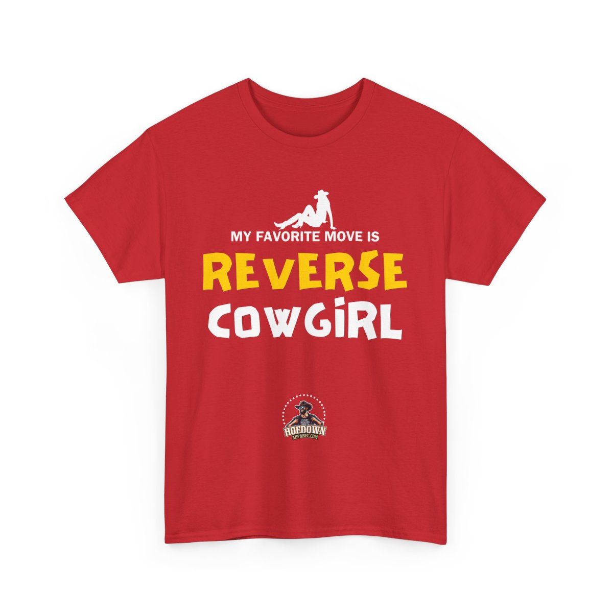 My Favorite Move Is Reverse Cowgirl| Cotton Shirt