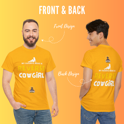 My Favorite Move Is Reverse Cowgirl| Cotton Shirt