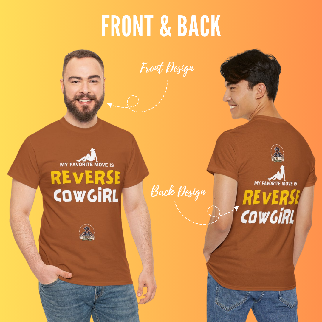 My Favorite Move Is Reverse Cowgirl| Cotton Shirt