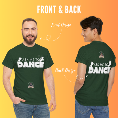 Ask Me to Dance| Anti-Sweat Shirt