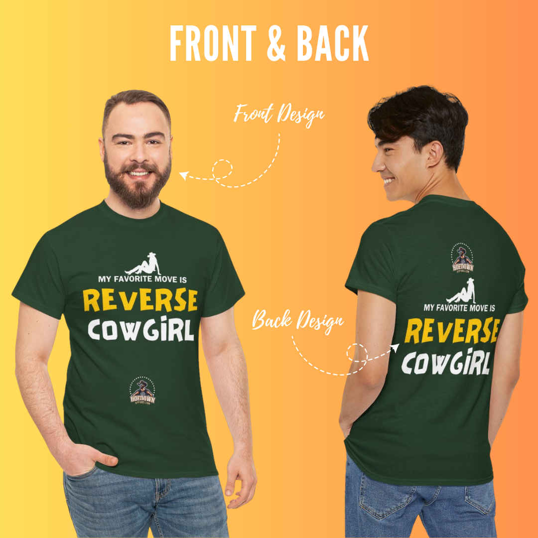 My Favorite Move Is Reverse Cowgirl| Cotton Shirt