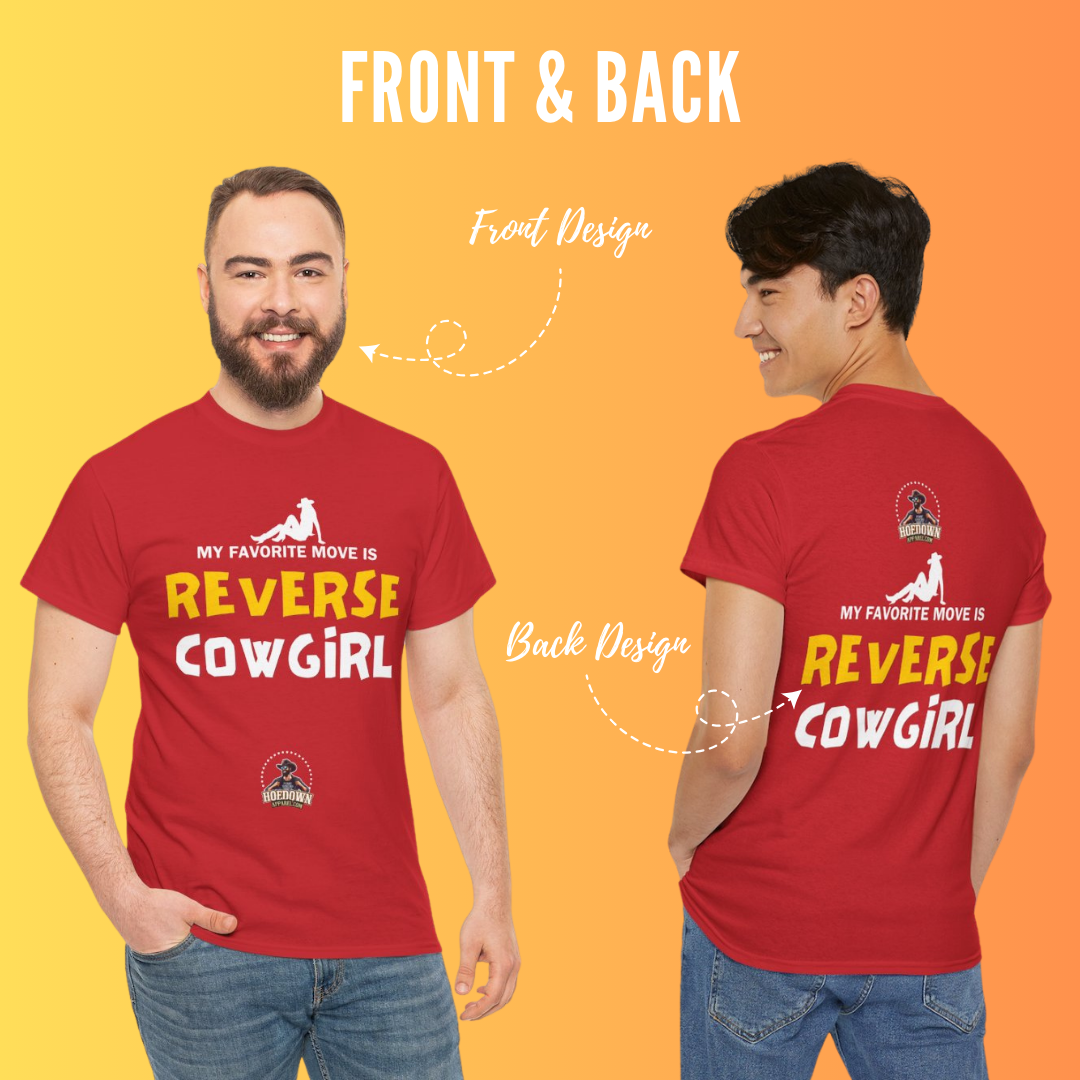 My Favorite Move Is Reverse Cowgirl| Cotton Shirt